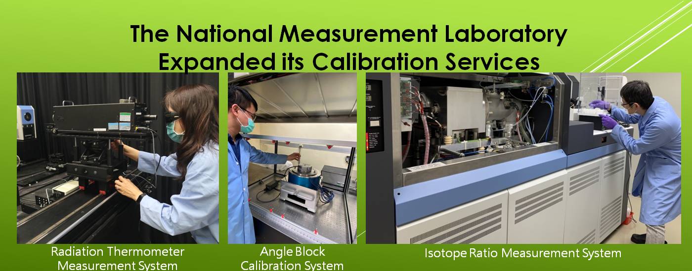 The National Measurement Laboratory Expanded its Calibration Services